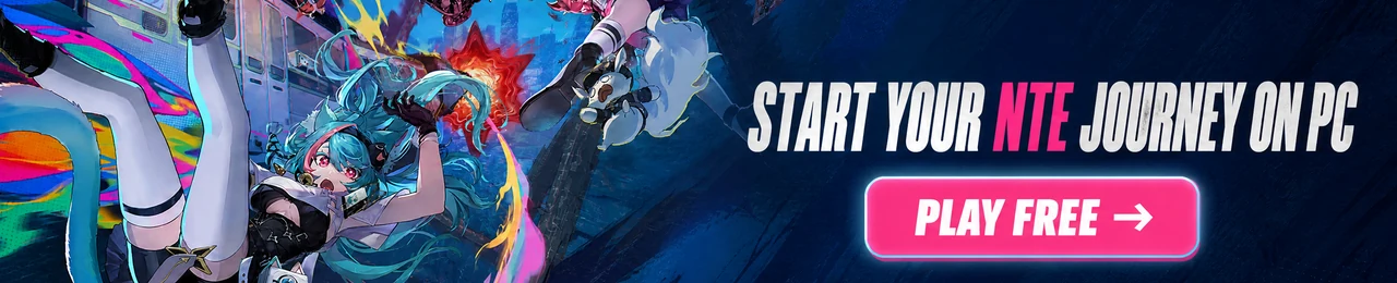 Start your NTE journey on PC and explore current new-player rewards